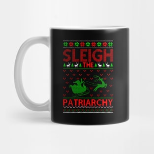 Sleigh The Patriarchy Ugly Christmas Mug